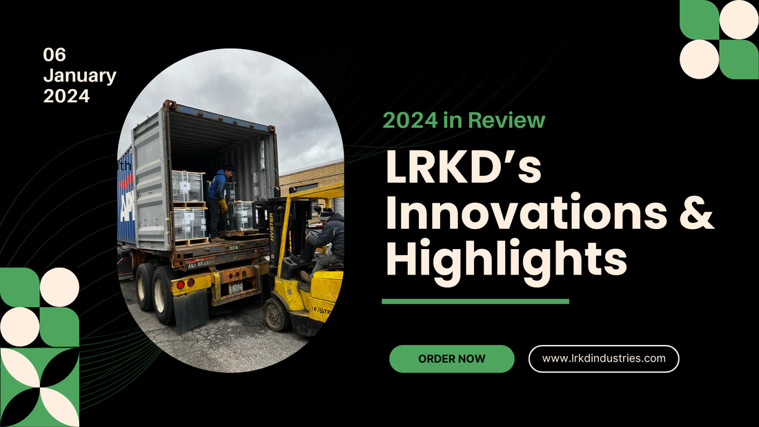 2024 in Review: LRKD’s Innovations and Highlights