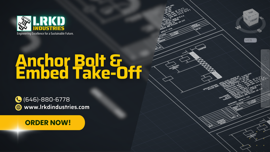Anchor Bolt & Embed Take-Off